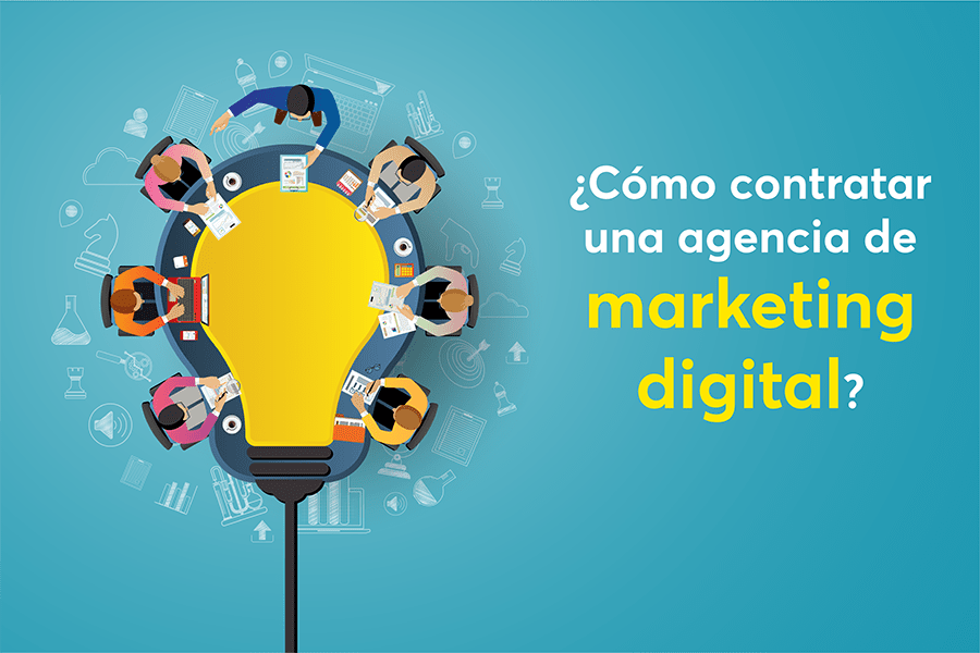 ¿cómo Contratar Una Agencia De Marketing Digital Posicionándoteemk 4242